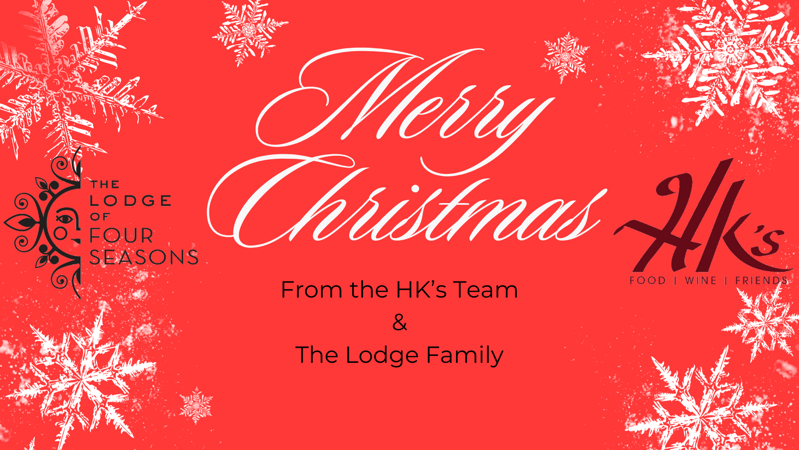 Christmas Eve Dinner at HK’s Lodge of Four Seasons